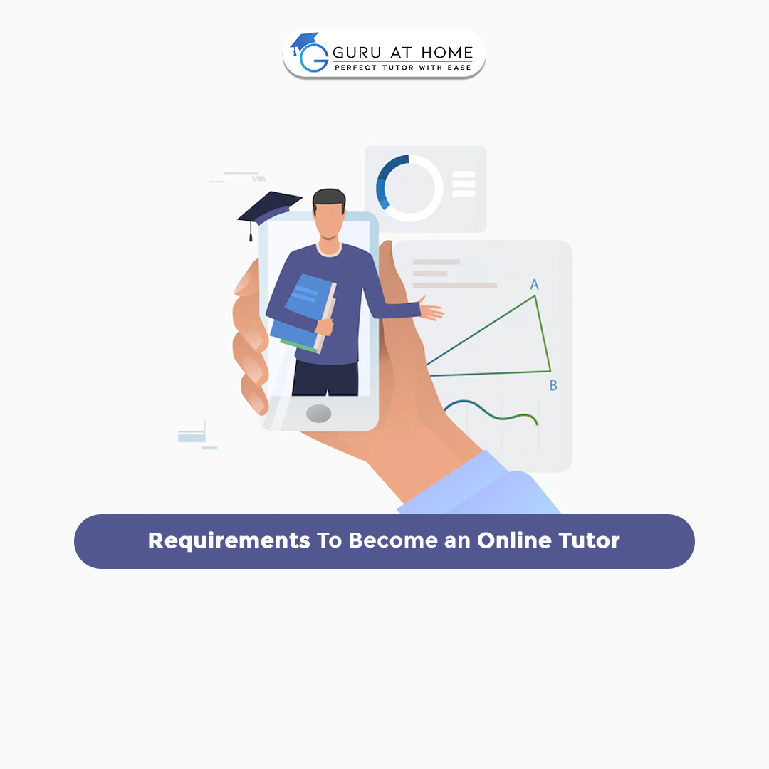 Requirements To Become an Online Tutor
